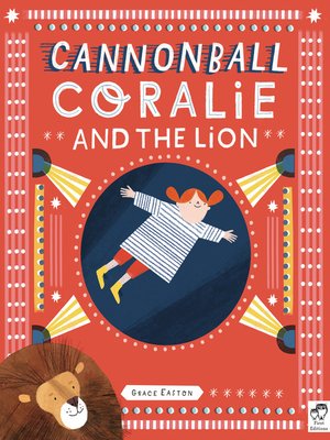 cover image of Cannonball Coralie and the Lion